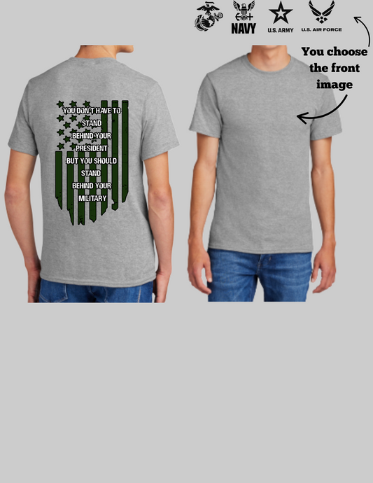 Stand behind your military custom